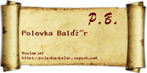 Polevka Balár névjegykártya